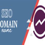 Guide for Picking Domain Names for SEO Purposes